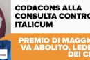 LEGGE ELETTORALE: ANCHE IL CODACONS ALLA CONSULTA CONTRO ITALICUM. TANASI: PREMIO DI MAGGIORANZA VA ABOLITO, LEDE DIRITTI DEI CITTADINI